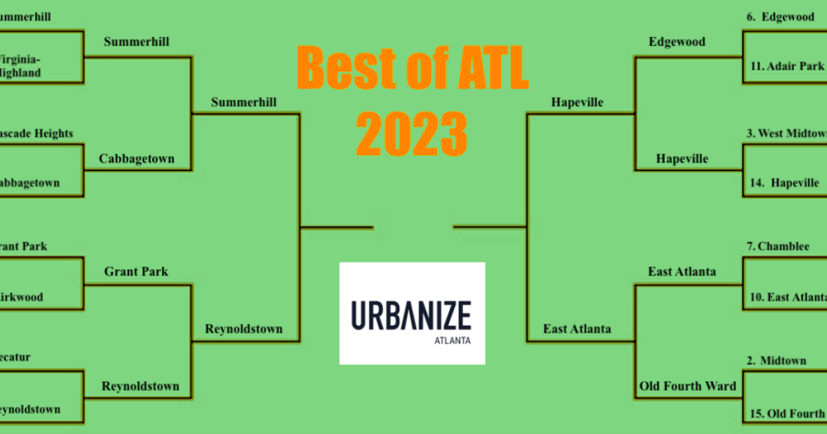 Meet the Best Atlanta Neighborhood 2023 tourney Final Four! Urbanize Atlanta